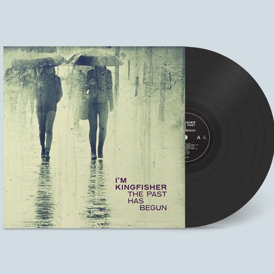 I'm Kingfisher - The Past Has Begun LP
