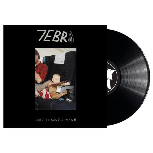 7ebra - How to Land a Plane (vinyl)